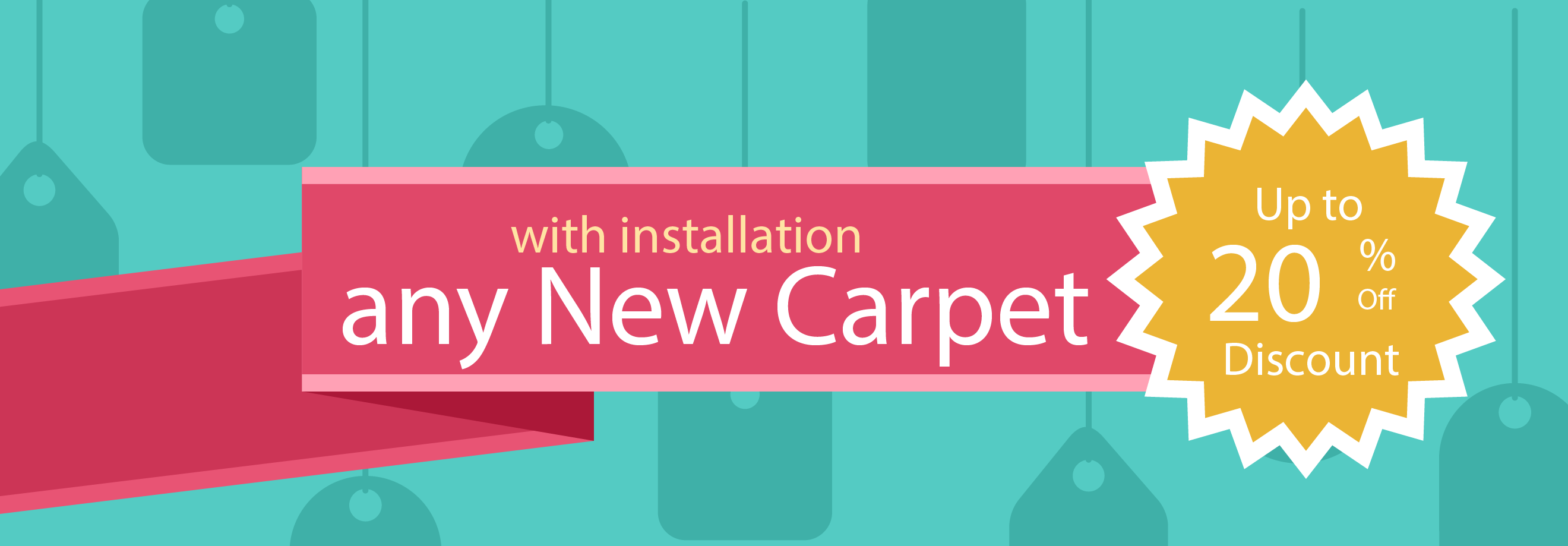 With installation any new carpet
